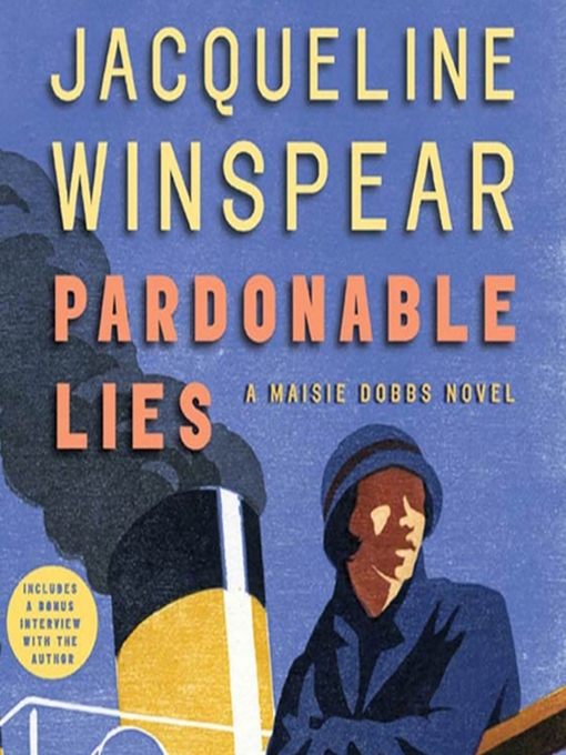 Title details for Pardonable Lies by Jacqueline Winspear - Available